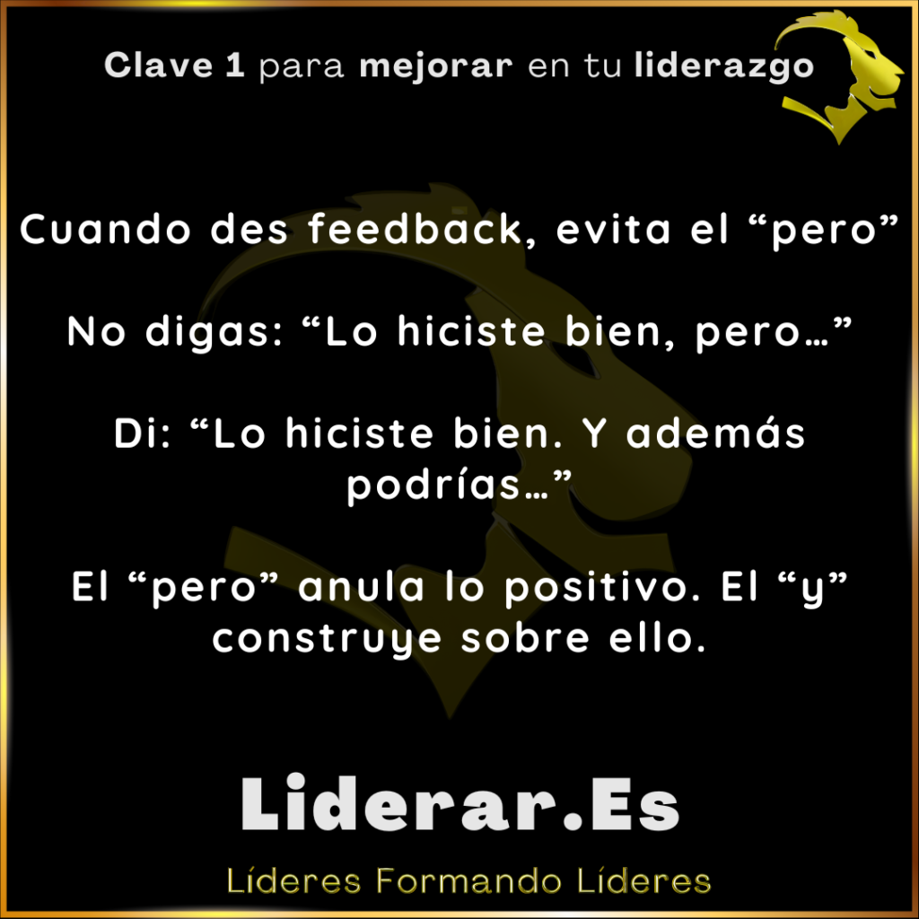 Clave 1. El Poder del “Y” en el Feedback
